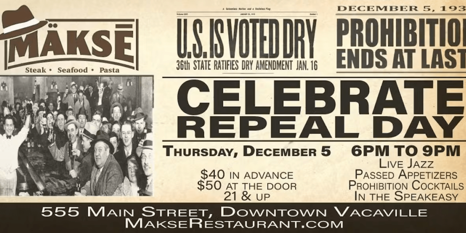 Flyer of the 12-5-2024 Repeal Day Party at Makse Restaurant in Vacaville, CA